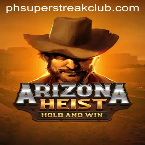 Unveiling ArizonaHeist: Enter the SuperStreakClub Adventure