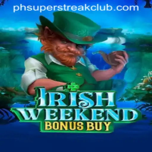 Exploring the Excitement of IrishWeekendBonusBuy and the SuperStreakClub